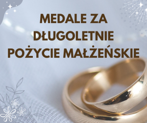 Dwie obrączki i napis: "Medale za długoletnie pożycie małżeńskie"