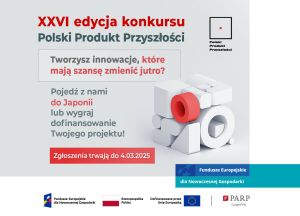 Polski Produkt Przyszłości XXVI edycja konkursu - plakat