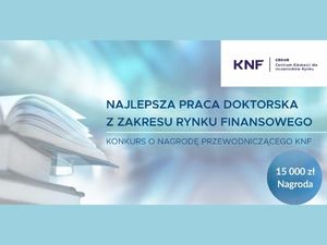 XIV edycja Konkursu o Nagrodę Przewodniczącego KNF - grafika