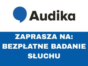 Harmonogram bezpłatnego badania słuchu za pośrednictwem Audikabusa