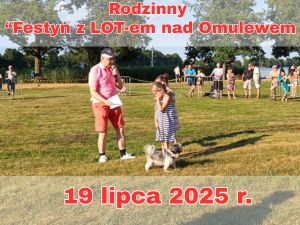 Festyn z Lot-em - wakacyjna sobota nad Omulewem!