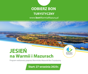 RUSZA NABÓR OBIEKTÓW NOCLEGOWYCH do Programu Jesień na Warmii i Mazurach realizowanego poprzez WARMIŃSKO-MAZURSKI BON TURYSTYCZNY