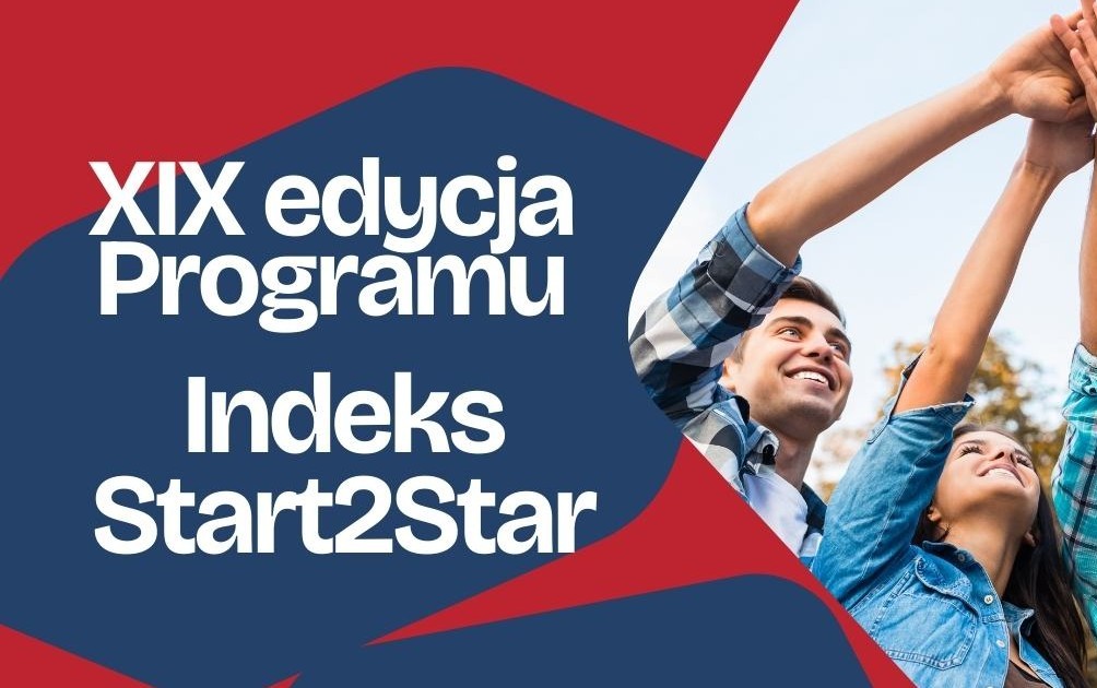 Stypendium dla maturzystów - XIX edycja programu Indeks Start2Star